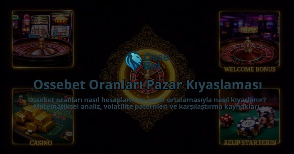 Ossebet-Oranlari-Pazar-Kiyaslamasi-overlay-1786526203.jpg